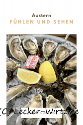 Austern-Tasting – Austern Fühlen und Sehen