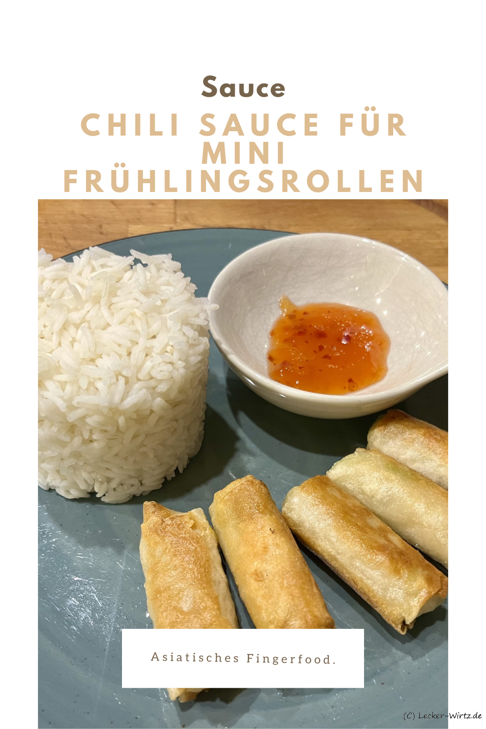 Chilisauce für Mini Frühlingsrollen