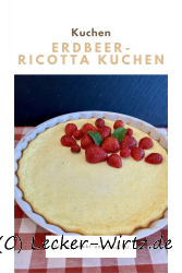 Erdbeer-Ricotta Kuchen