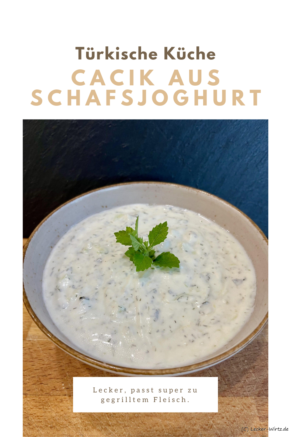 Cacik aus Schafsjoghurt