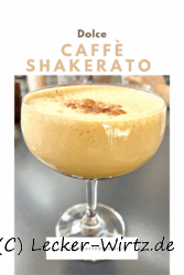 Caffè shakerato – italienischer Eiskaffee