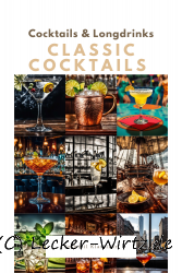 Classic Cocktails – Cocktail Klassiker
