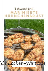 Marinierte Hühnchenbrust vom Schwenkgrill