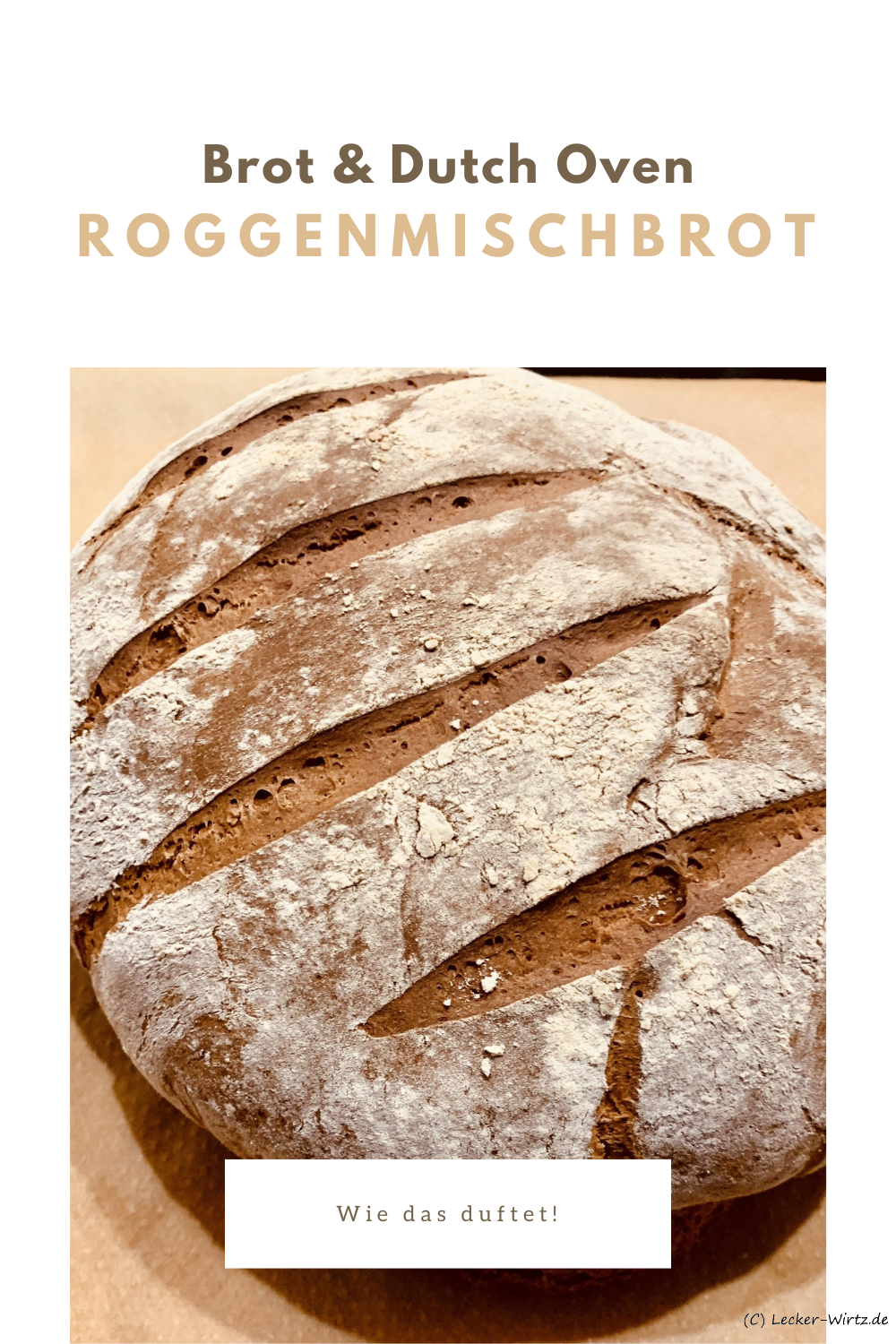 Roggenmischbrot aus dem Dutch Oven