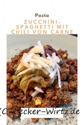Zucchini-Spaghetti mit Chili von Carne