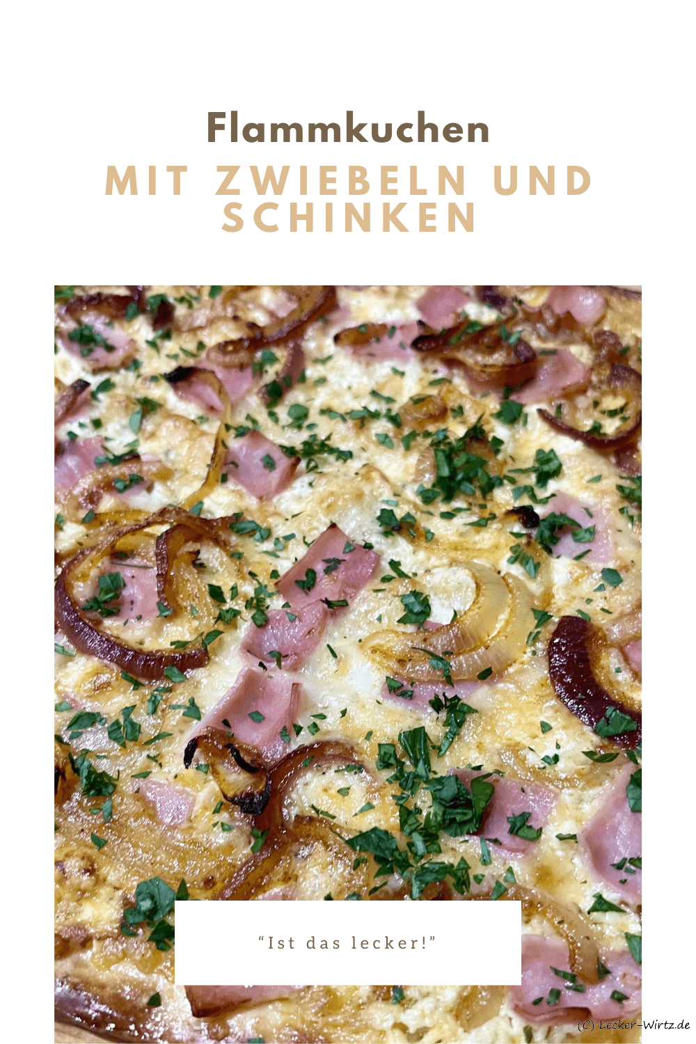 Flammkuchen mit Zwiebeln und Schinken