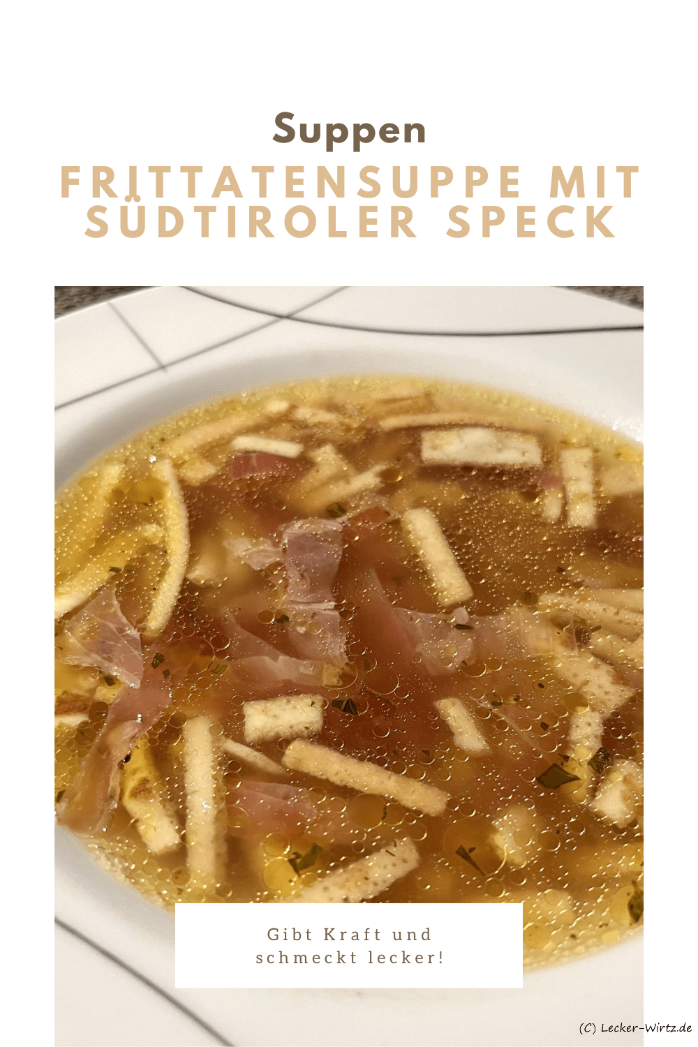Frittatensuppe mit Südtiroler Speck