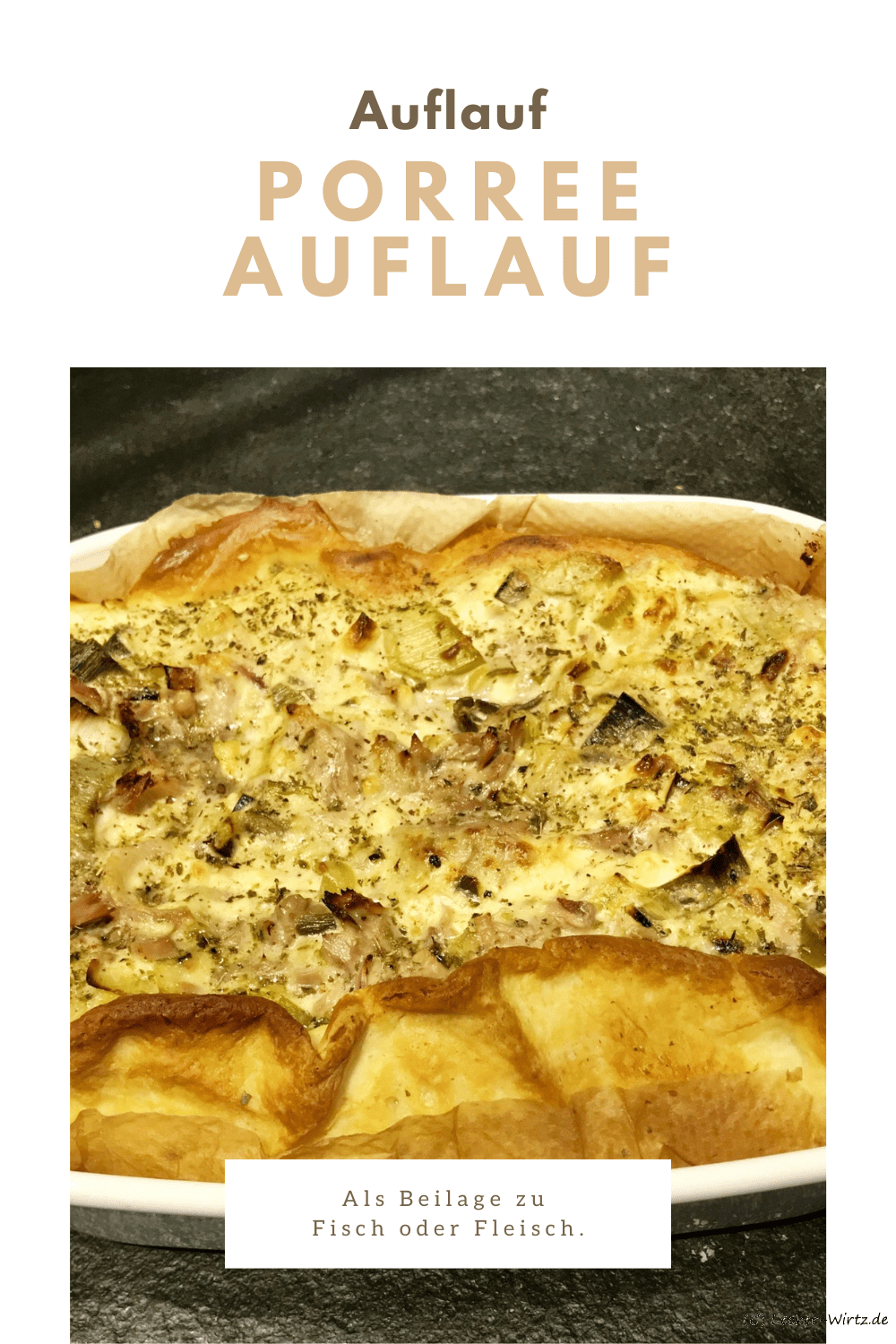 Porree Auflauf