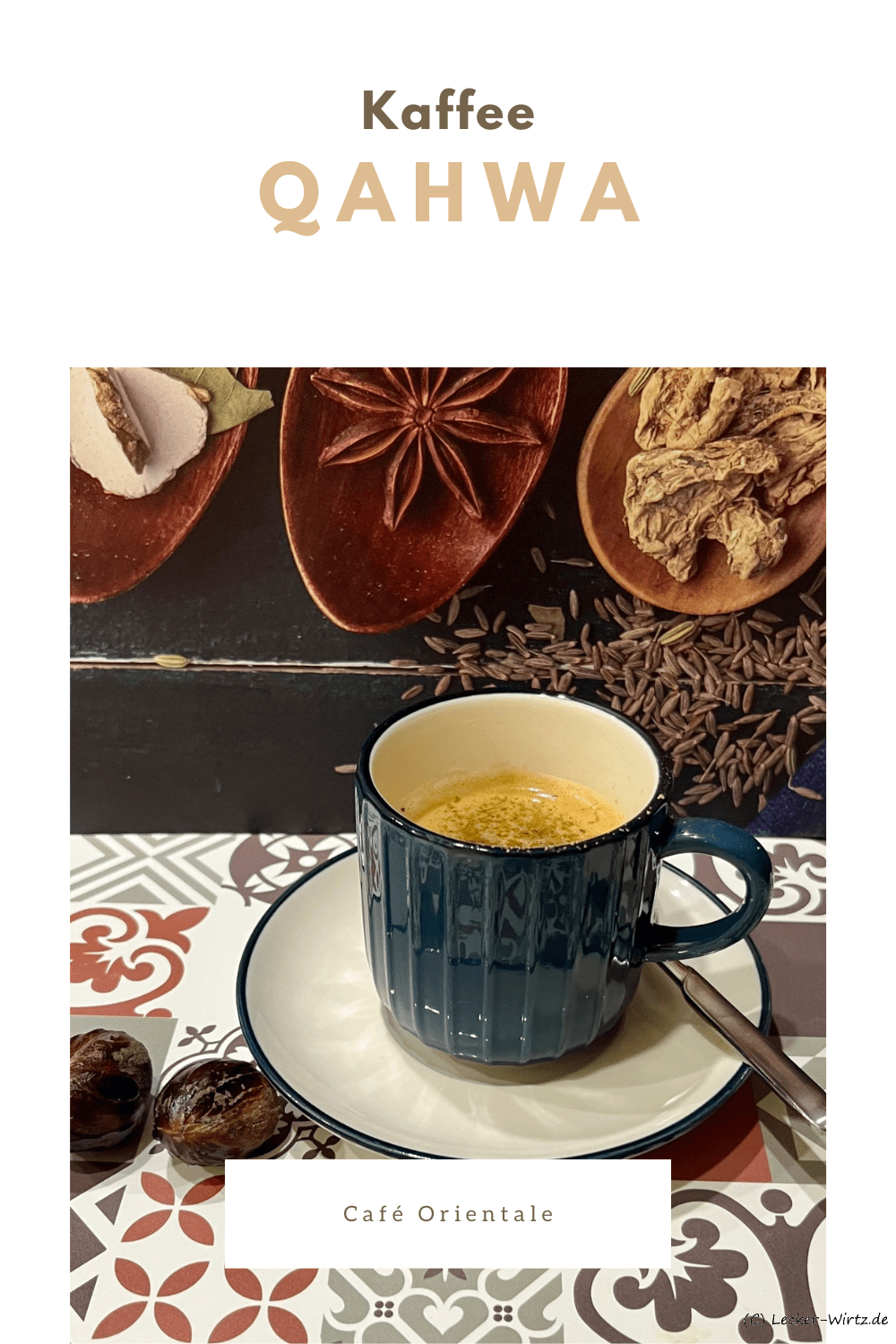 Qahwa - Café Orientale