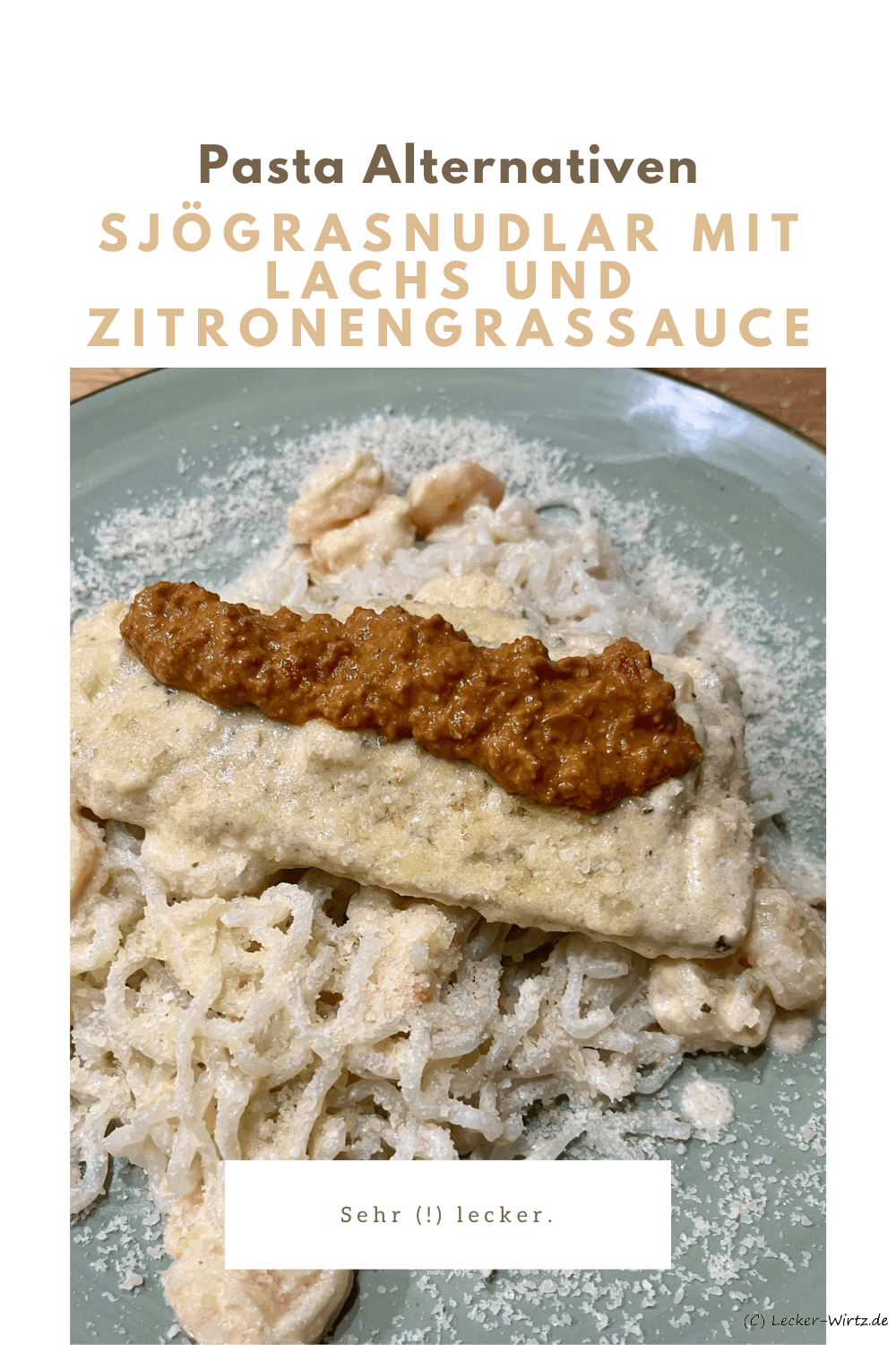 Sjögrasnudlar mit Lachs und Zitronengrassauce
