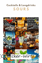 Sour Cocktails und Longdrinks