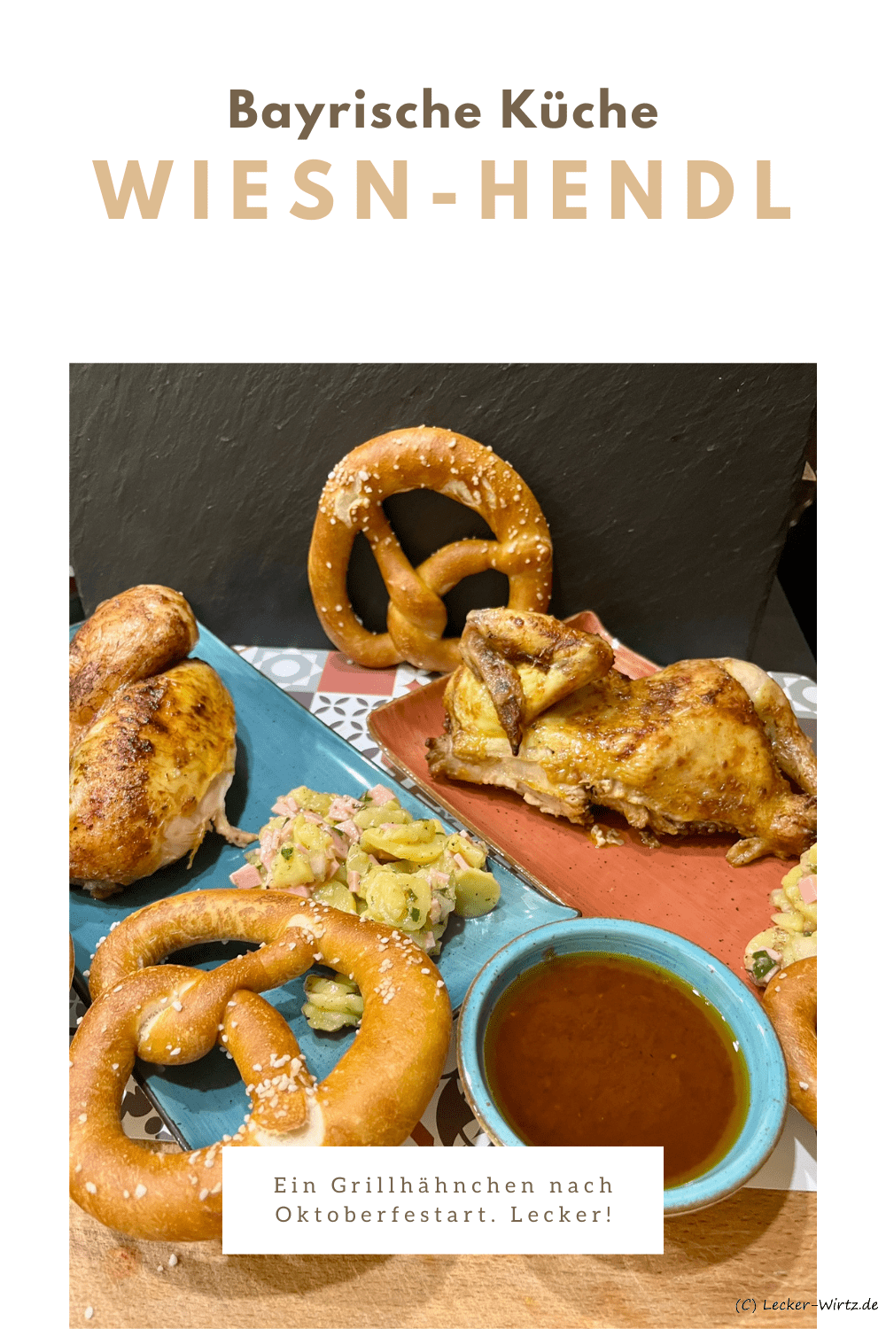 Wiesn-Hendl - Grillhähnchen