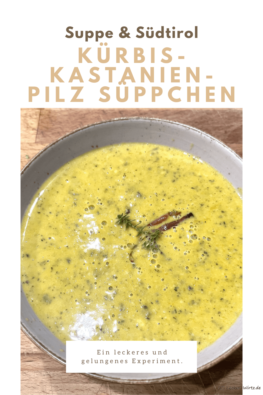 Kürbis-Kastanien-Pilz Süppchen