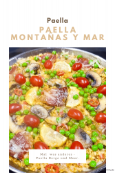 Paella montañas y mar – Paella Berge und Meer