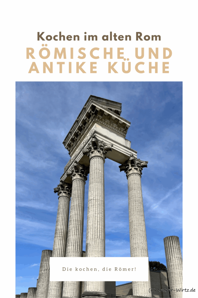 Römische und Antike Küche