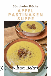 Südtiroler Apfel-Pastinaken-Suppe