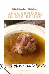 Südtiroler Speckknödel in der Brühe