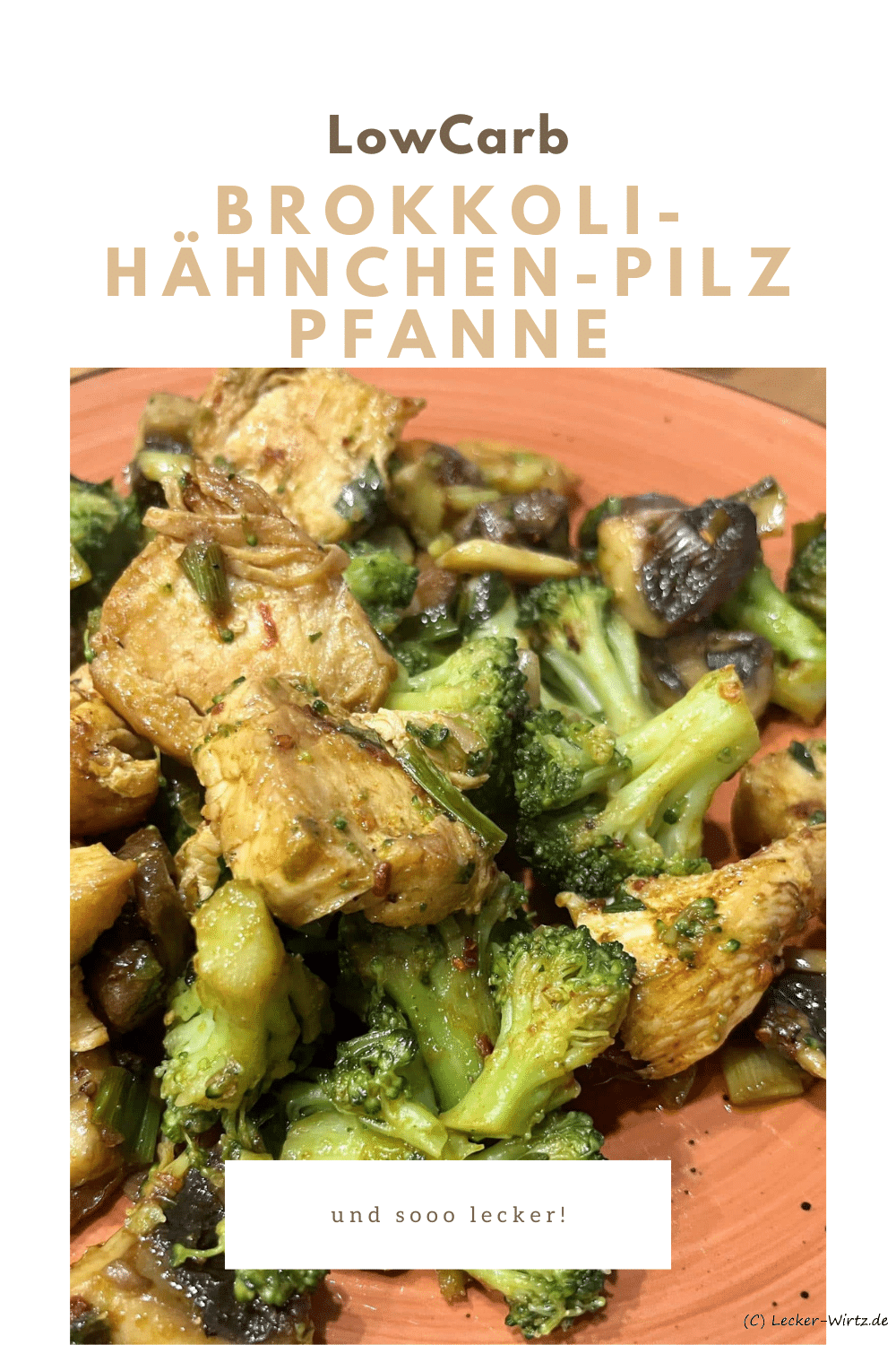 Brokkoli-Hähnchen-Pilz Pfanne