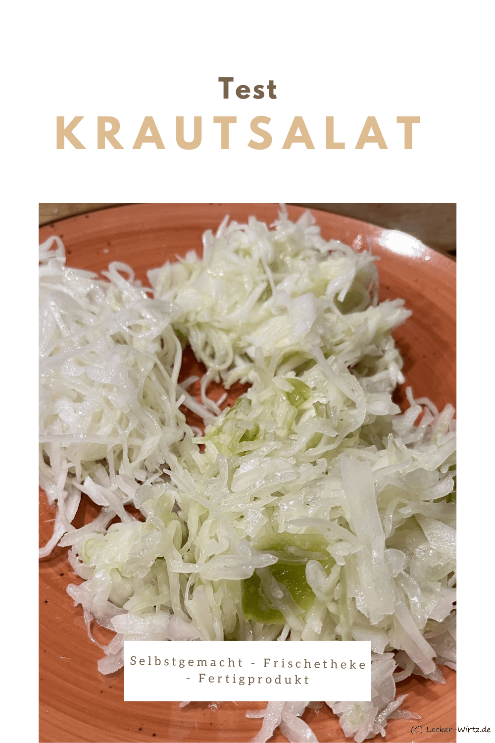 Der Krautsalat Test