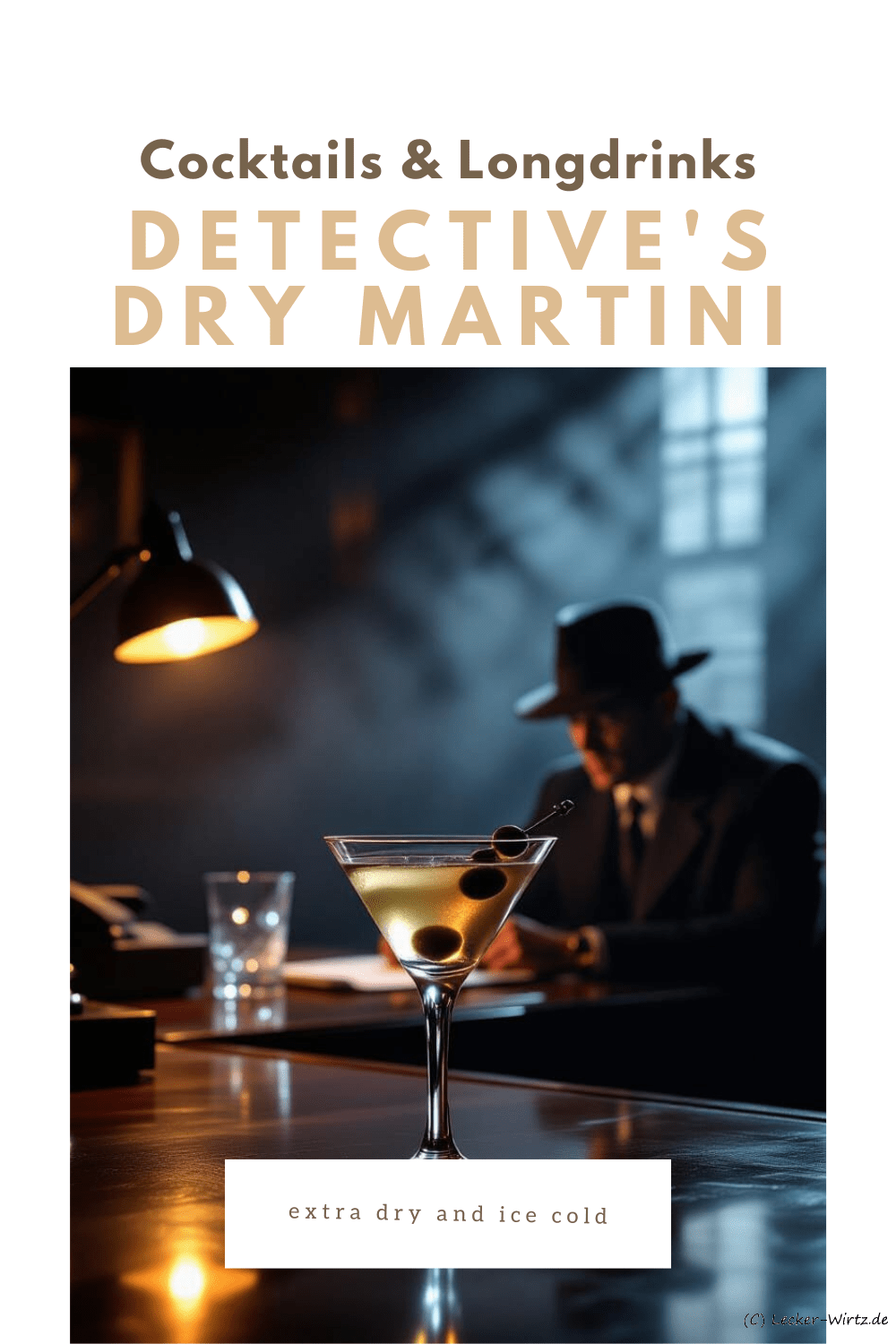 Detective's Dry Martini