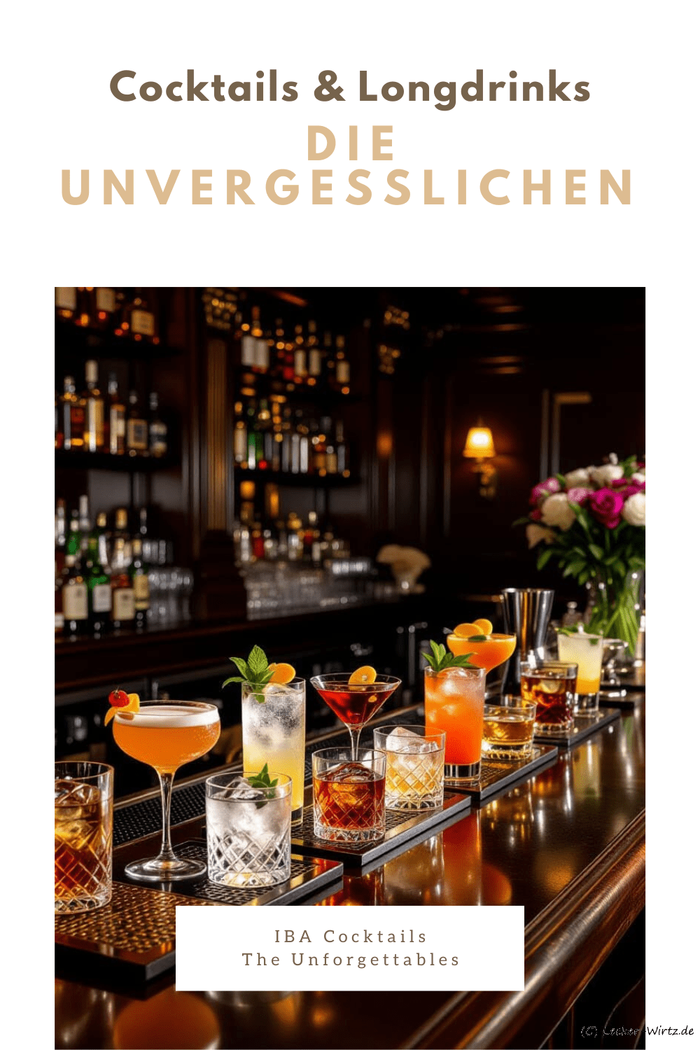 Die Unvergesslichen - IBA Cocktails