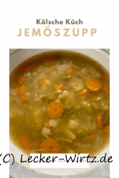 Jemöszupp – Gemüsesuppe