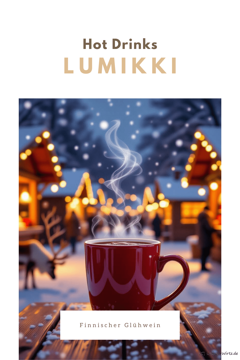 Lumikki - finnischer Glühwein