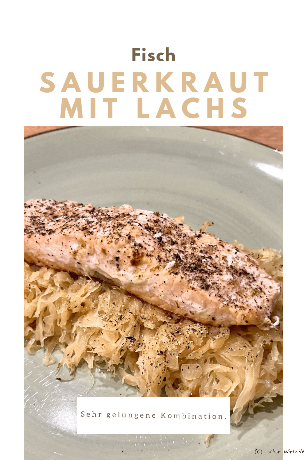 Sauerkraut mit Lachs