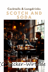 Scotch and Soda
