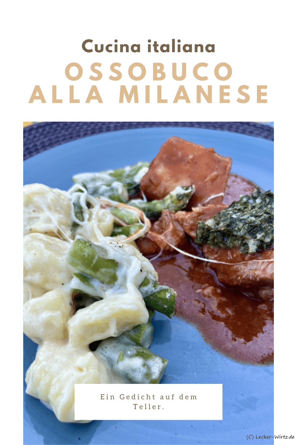 Ossobuco alla Milanese – Original mit Kalbsfleisch