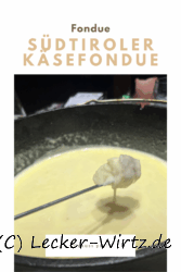 Südtiroler Käsefondue