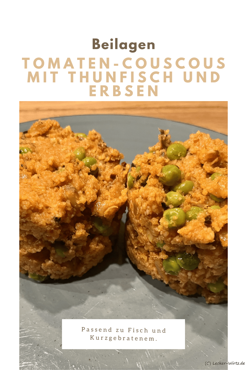 Tomaten-Couscous mit Thunfisch und Erbsen