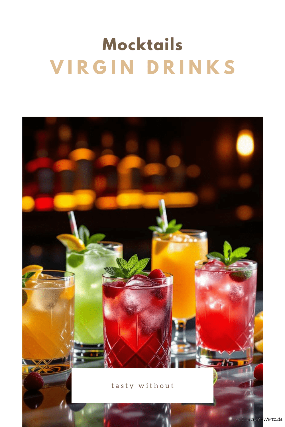 Virgin Drinks  – Mocktails