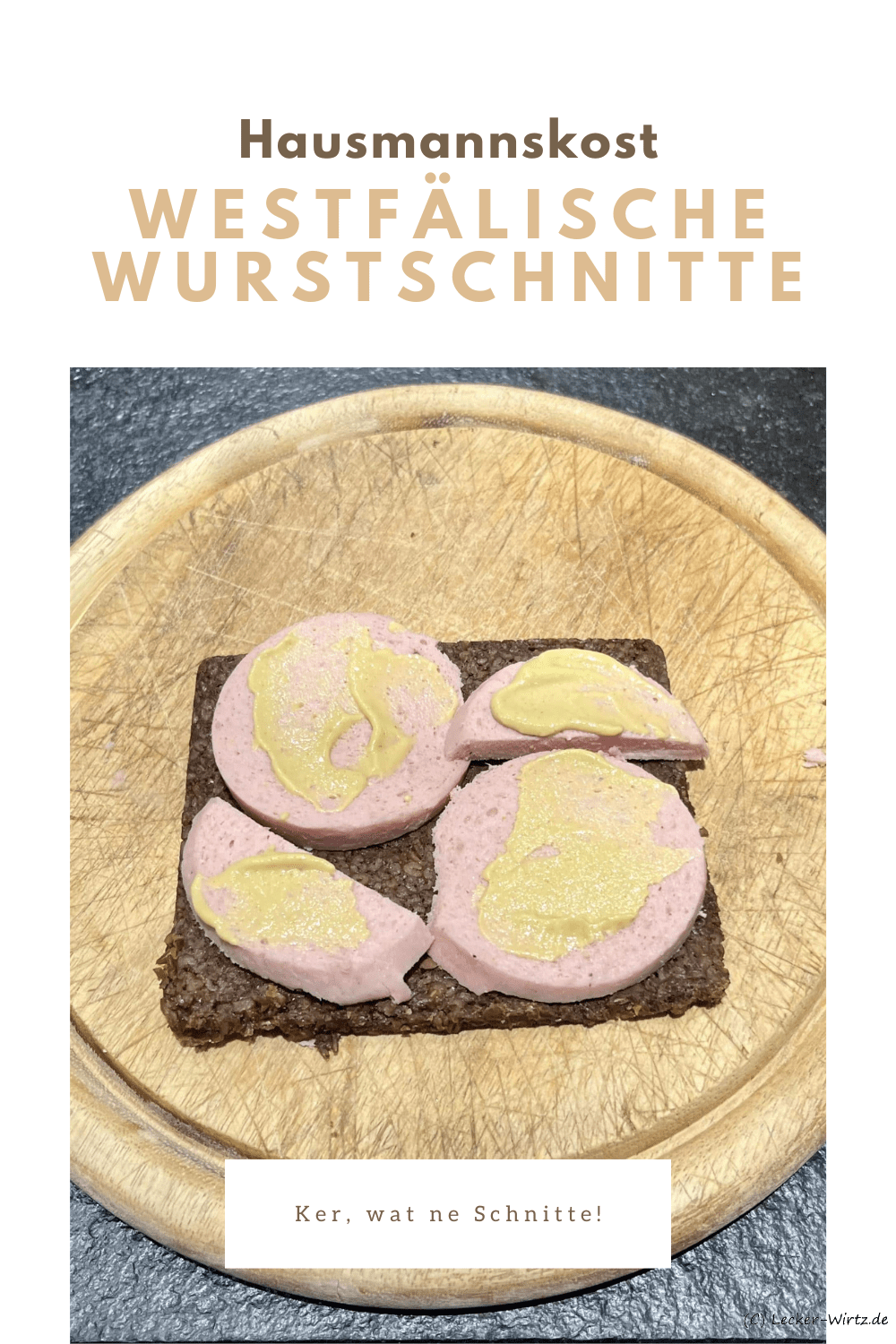 Westfälische Wurstschnitte - Pumpernickel mit Fleischwurst
