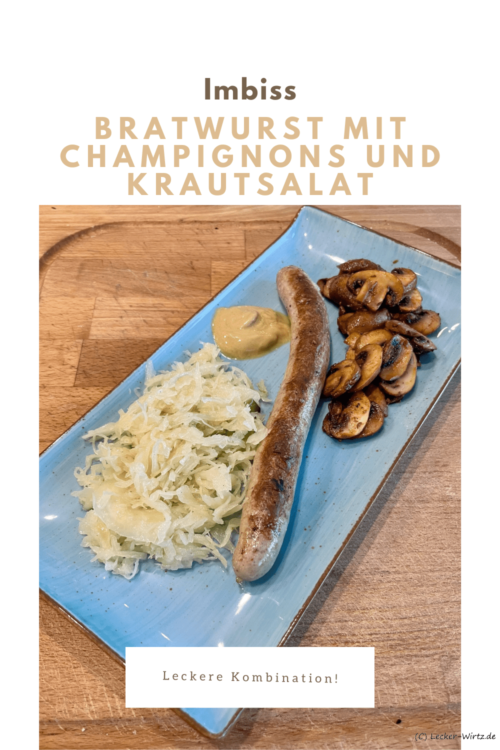 Bratwurst mit Champignons und Krautsalat