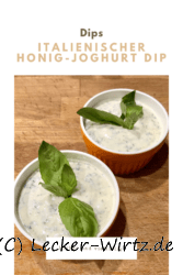 Italienischer Honig-Joghurt Dip