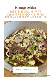 Mie Nudeln mit Champignons und Frühlingszwiebeln