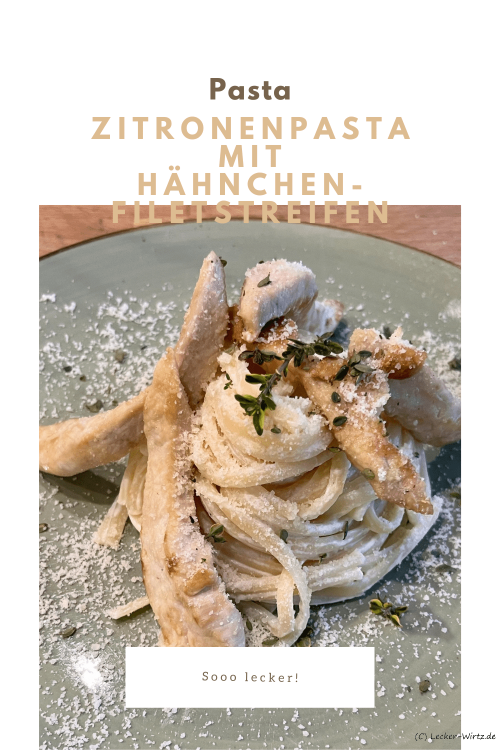 Zitronenpasta mit Hähnchenfiletstreifen
