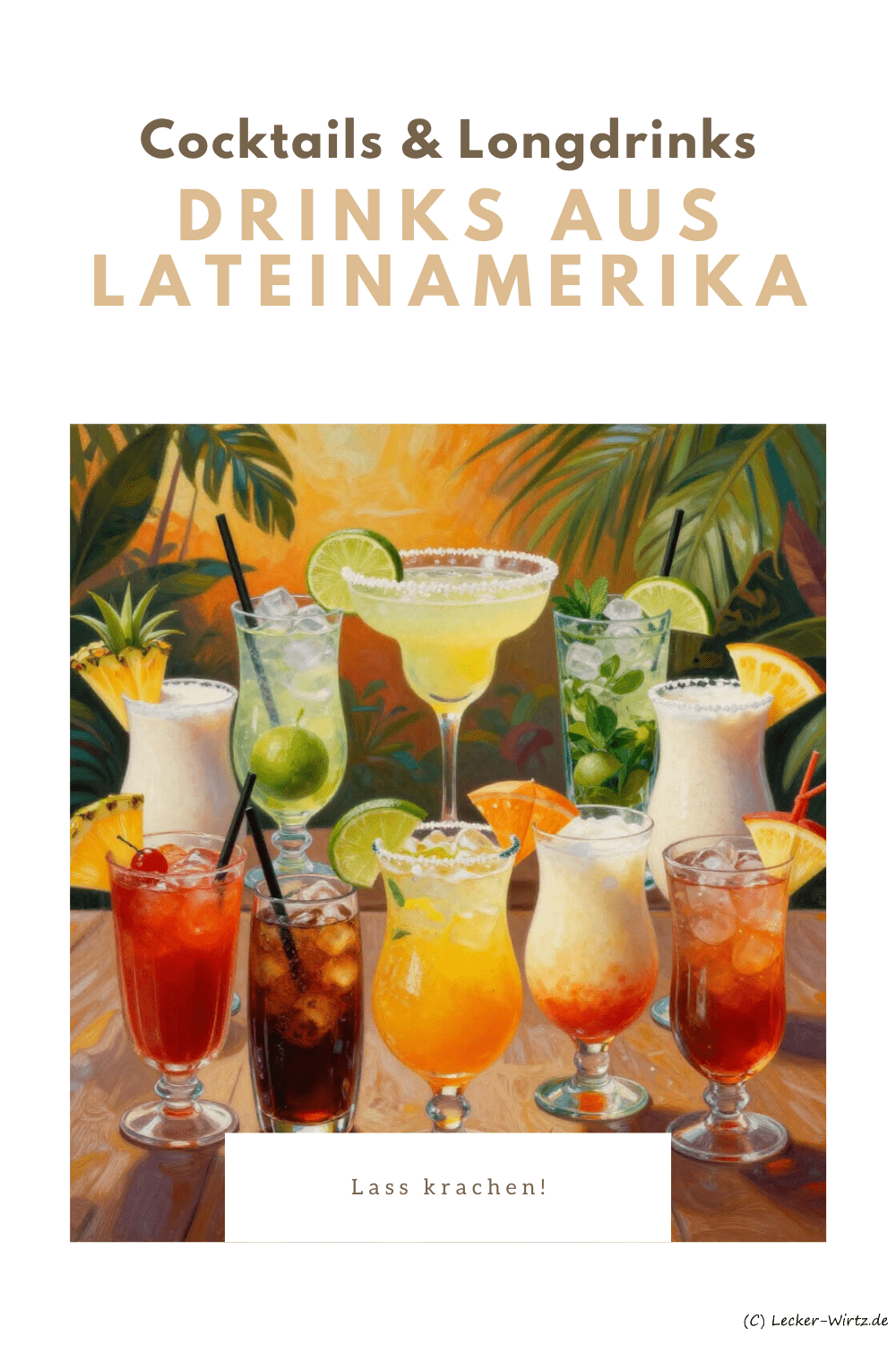 Drinks aus Lateinamerika