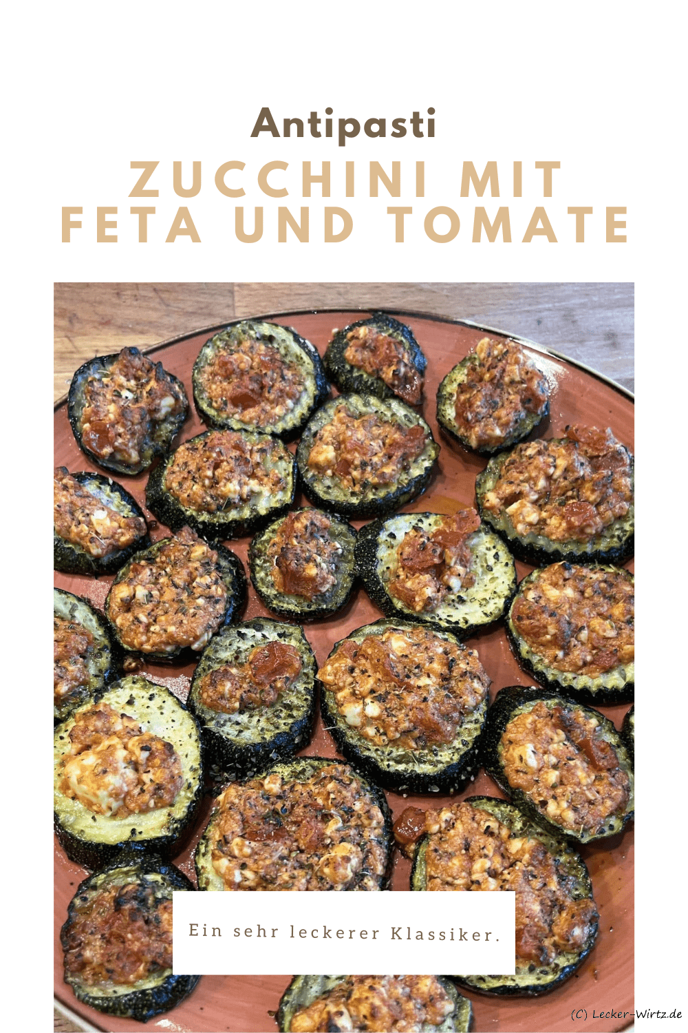 Zucchini mit Feta und Tomate - Antipasti