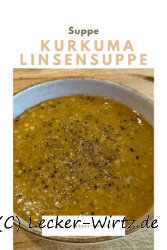Kurkuma Linsensuppe