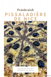 Pissaladière de Nice – Zwiebelkuchen mit Sardellen aus Nizza