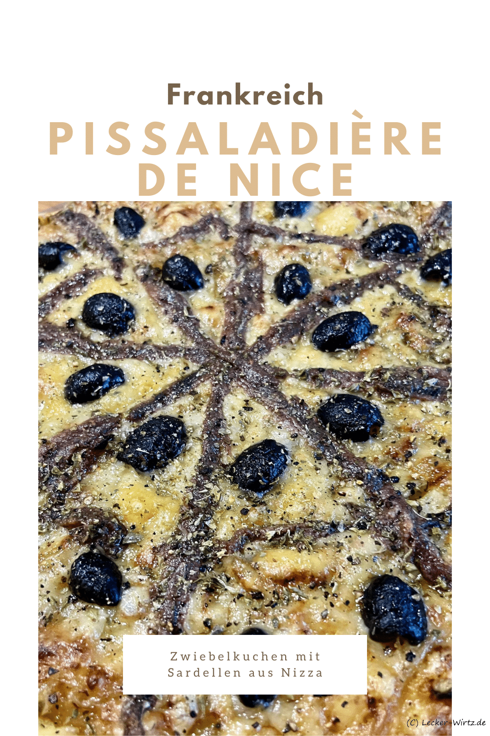 Pissaladière de Nice – Zwiebelkuchen mit Sardellen aus Nizza