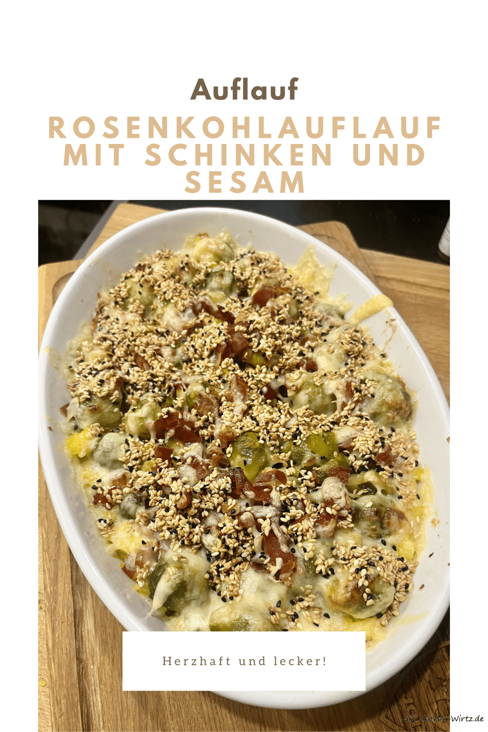 Rosenkohlauflauf mit Schinken und Sesam