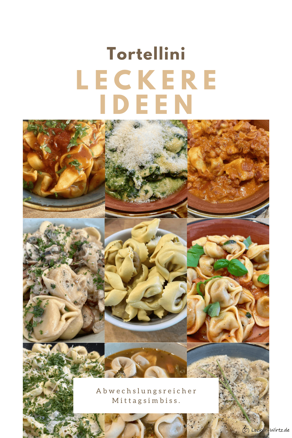 Tortellini Ideen