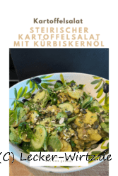 Steirischer Kartoffelsalat mit Kürbiskernöl