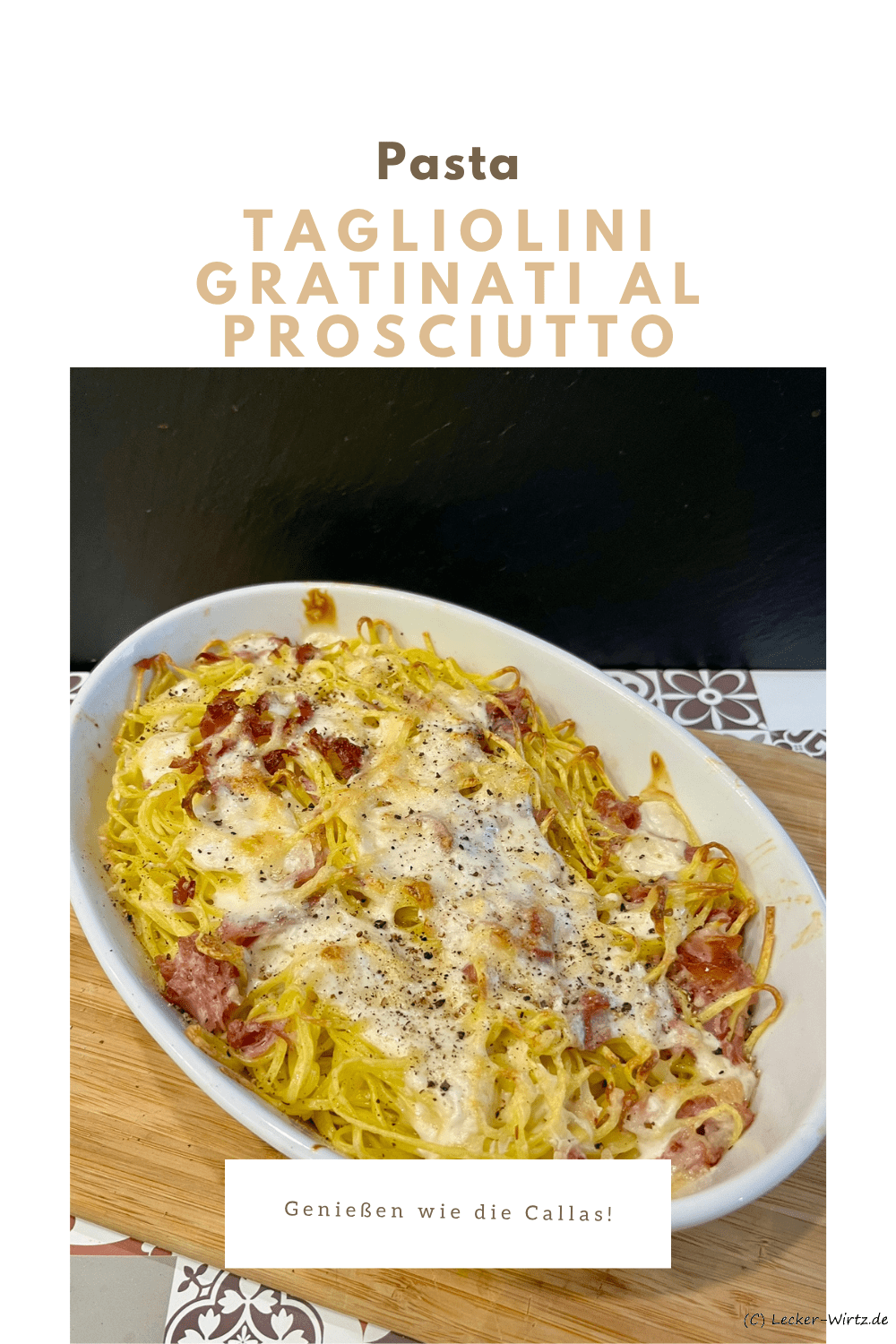 Tagliolini gratinati al prosciutto - Tagliolini Maria Callas