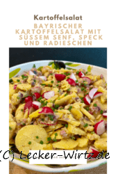 Bayrischer Kartoffelsalat mit süßem Senf, Speck und Radieschen