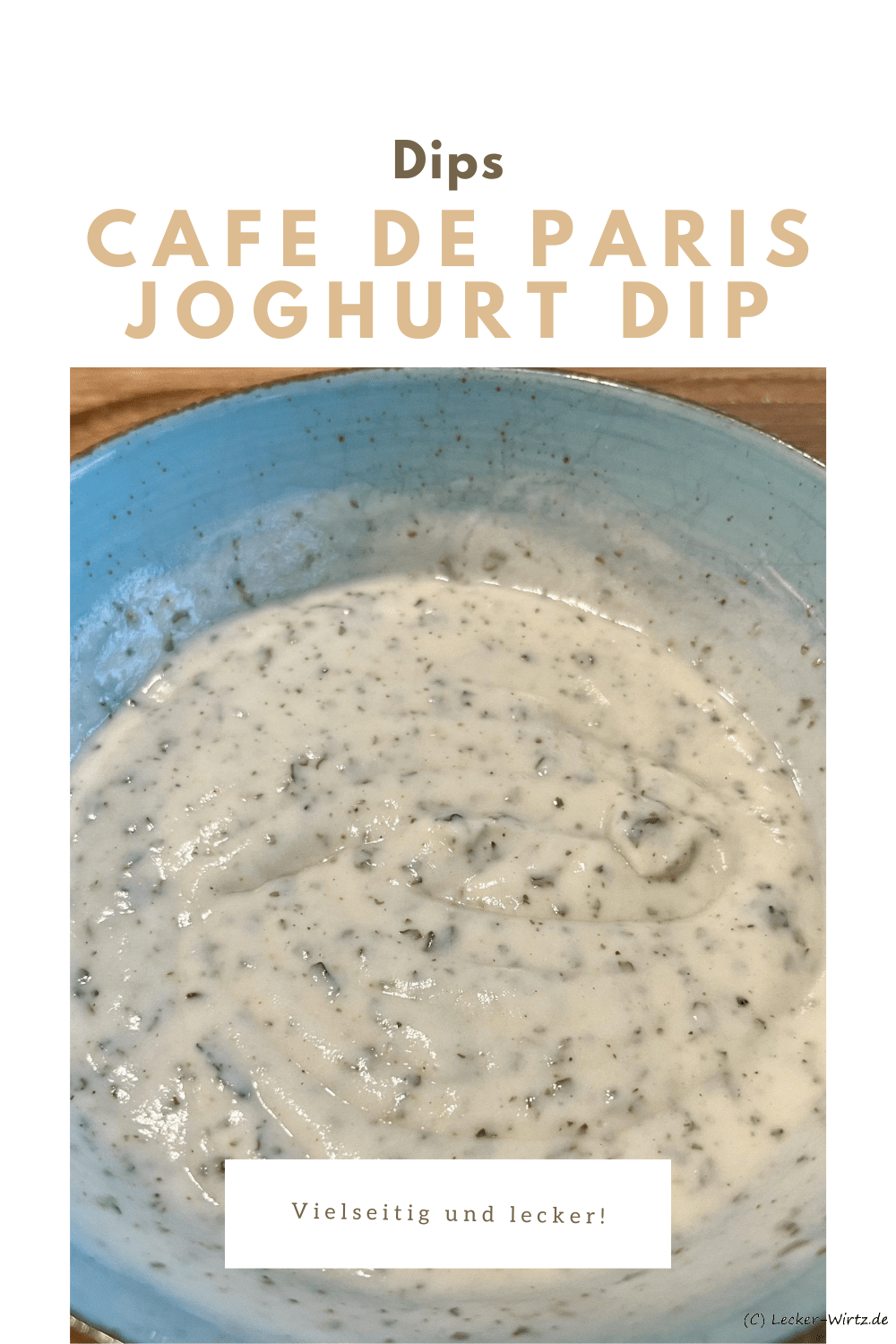 Cafe de Paris Joghurt Dip