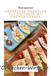 Gebratene Garnelen auf Chicorée mit Cocktailsauce